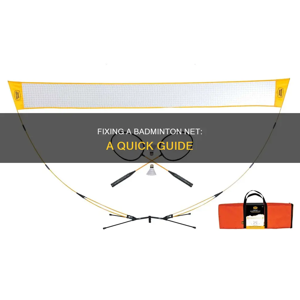 how to fix badminton net