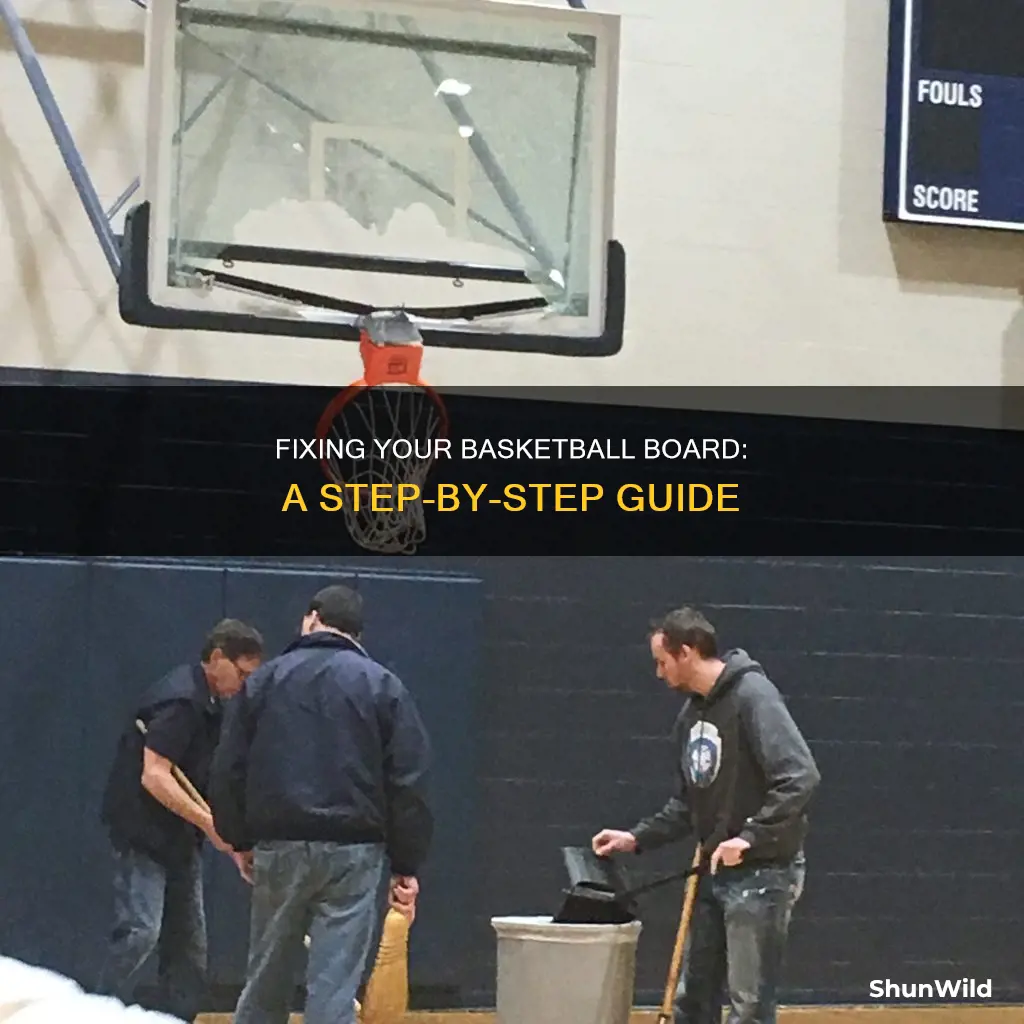 how to fix basketball board