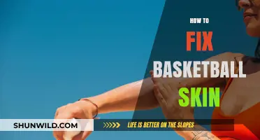 Fixing Basketball Skin: Tips for Healthy, Glowing Skin
