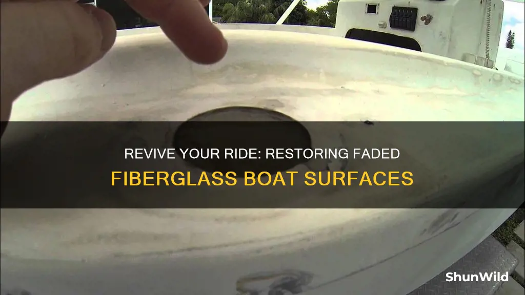 how to fix faded fiberglass boat