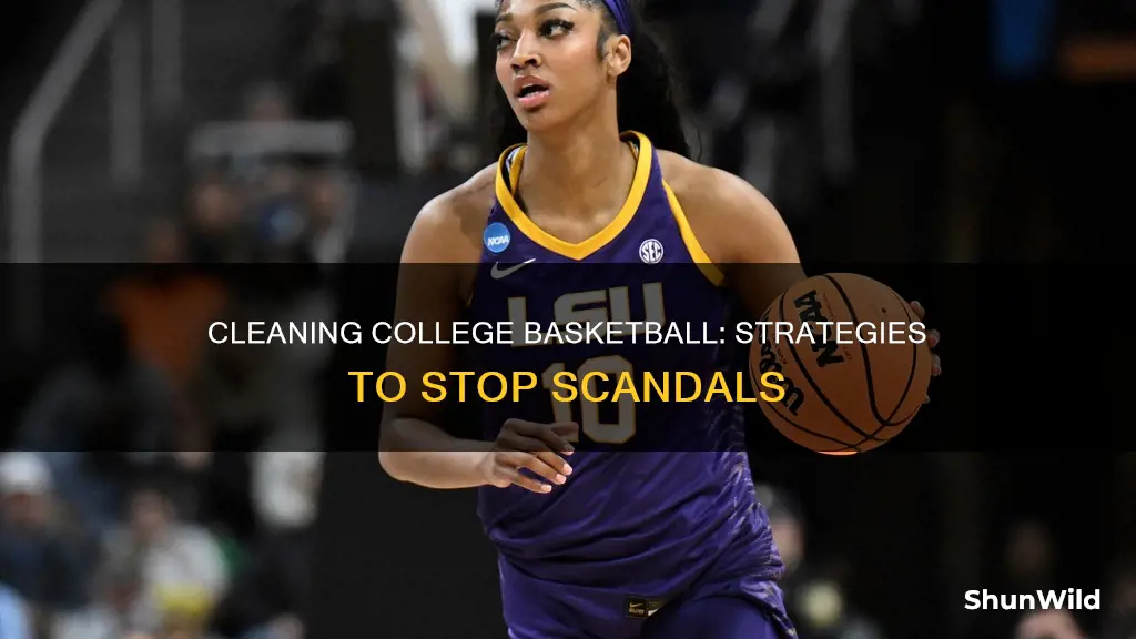 how to fix scandals in ollege basketball