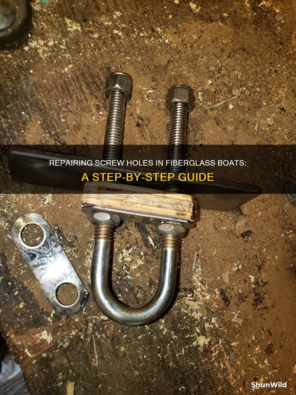 how to fix screw hole in fiberglass boat