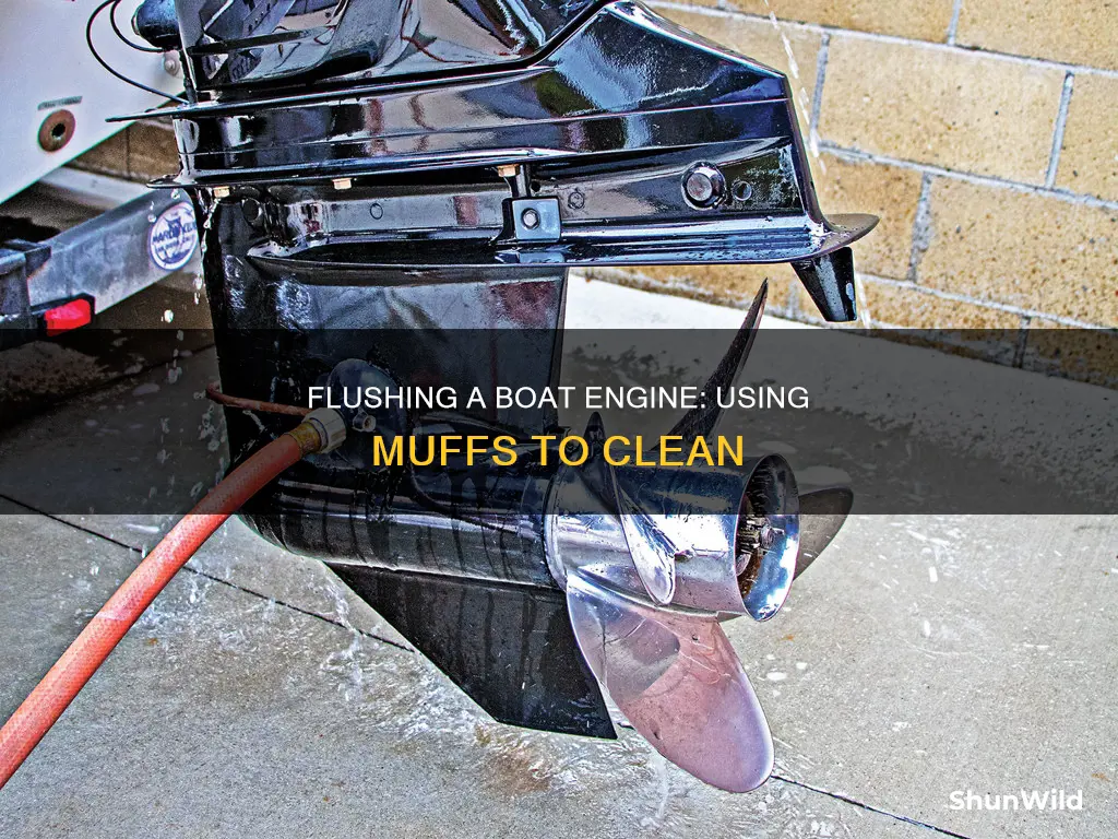 how to flush a boat engine with muffs