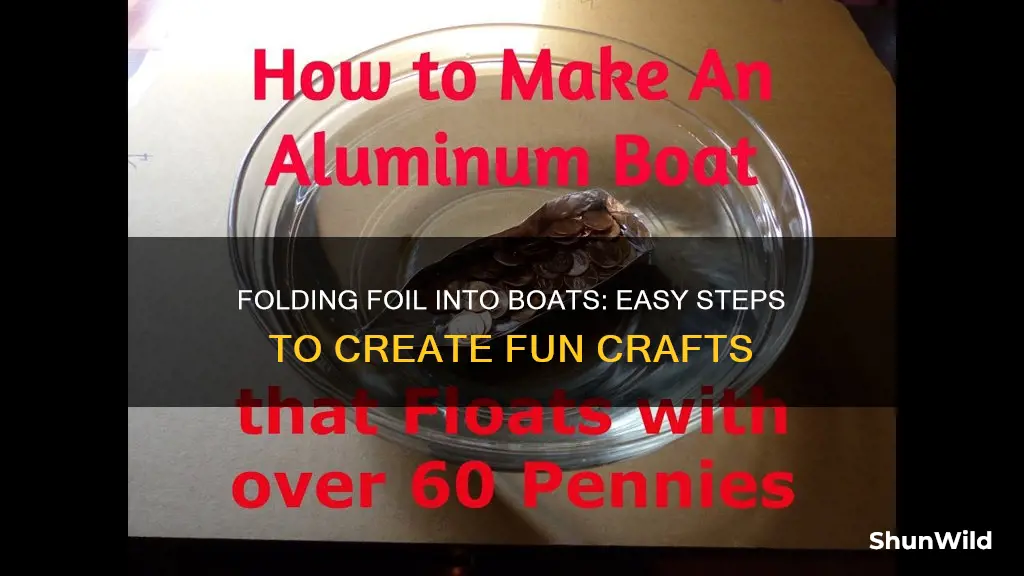 how to fold aluminum foil into a boat