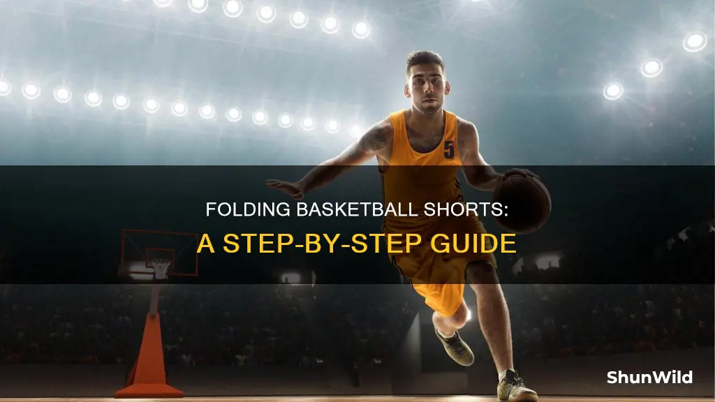 how to fold basketball shorts