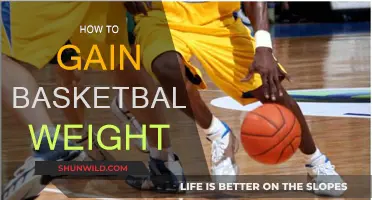 Gain Weight, Gain Game: Strategies for Basketball Players