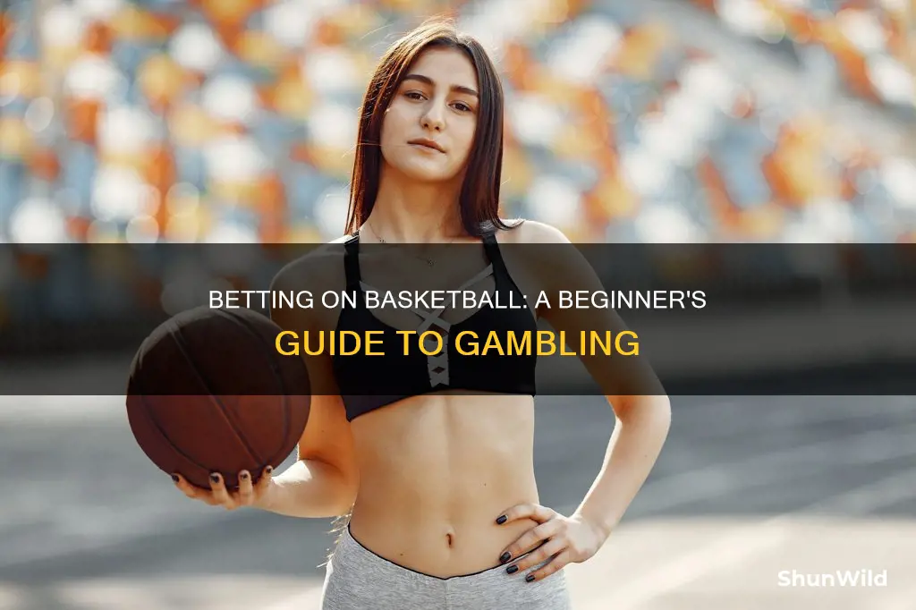 how to gamble on basketball