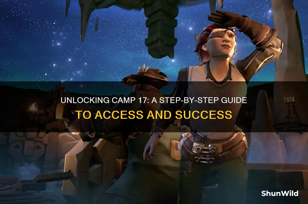 how to get camp 17