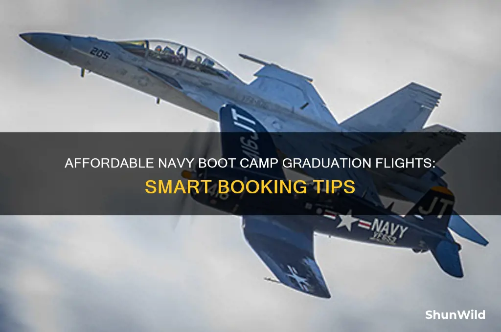 how to get cheap flights to boot camp graduation navy