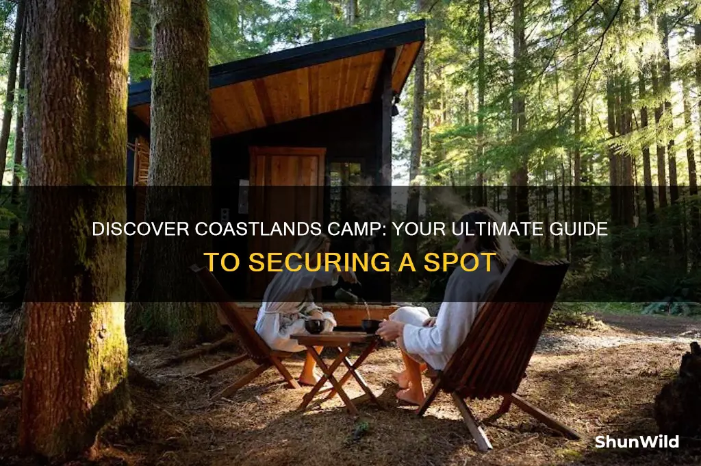 how to get coastlands camp