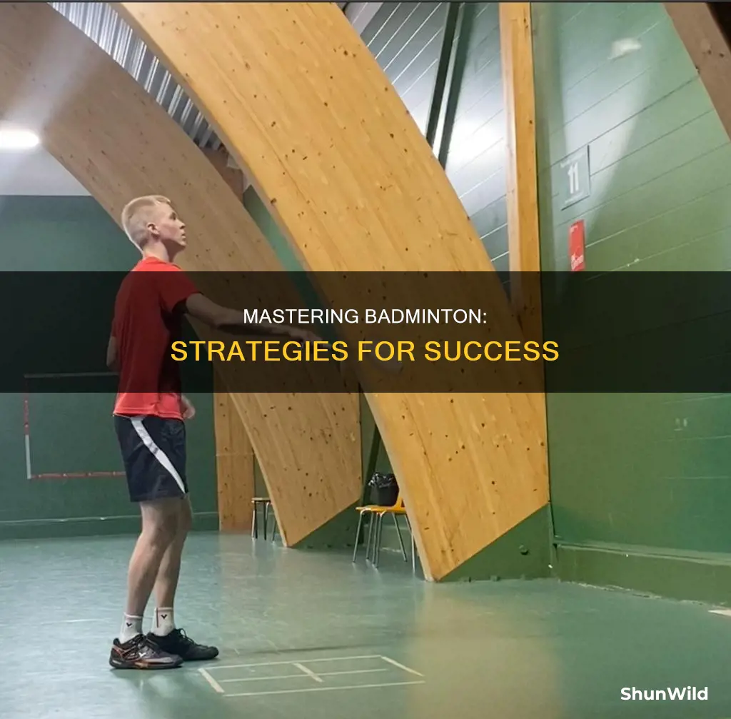 how to get good st badminton