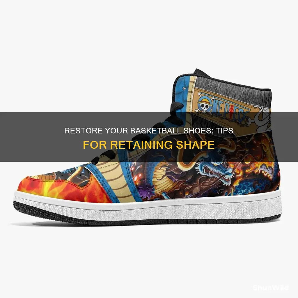 how to get the form back in basketball shoes