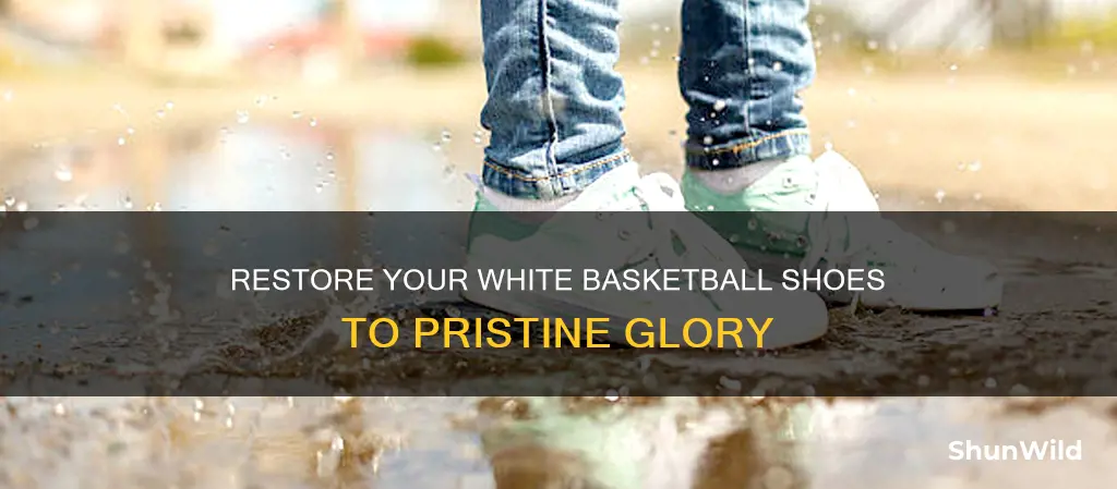how to get white basketball shoes white again