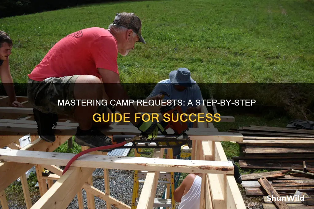 how to give camp requests