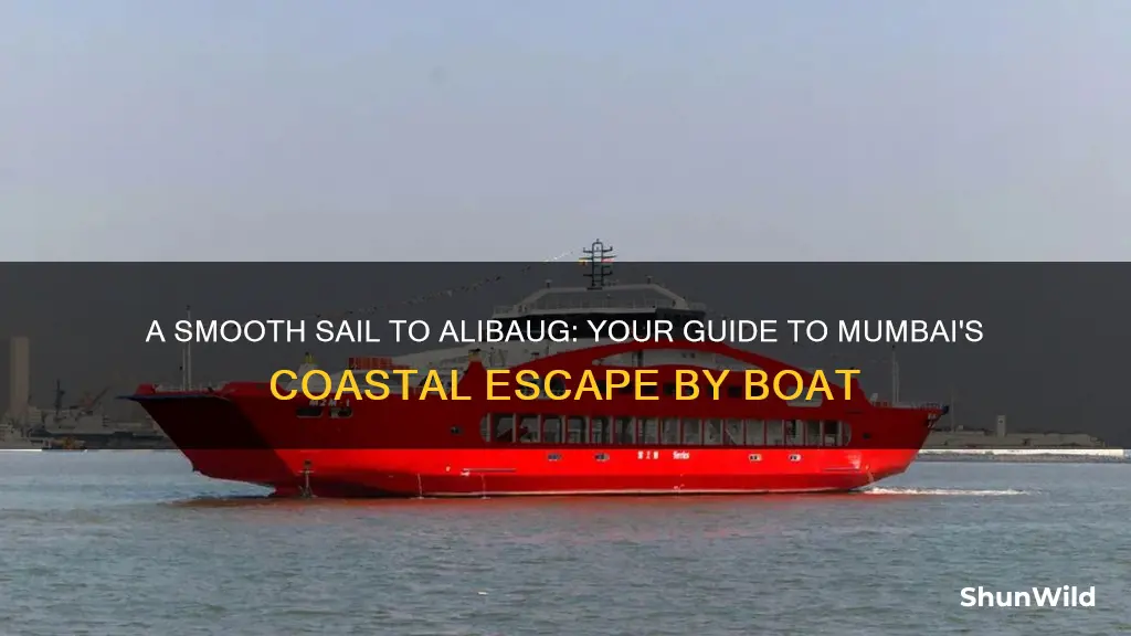 how to go alibaug from mumbai by boat