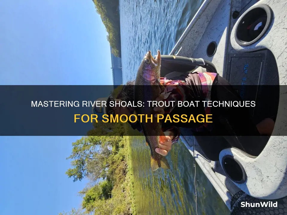 how to go down river shoals in a trout boat