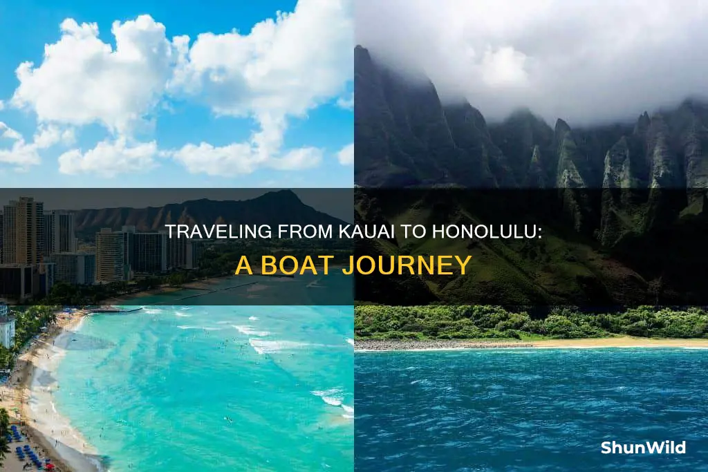 how to go from kauai to honolulu by boat