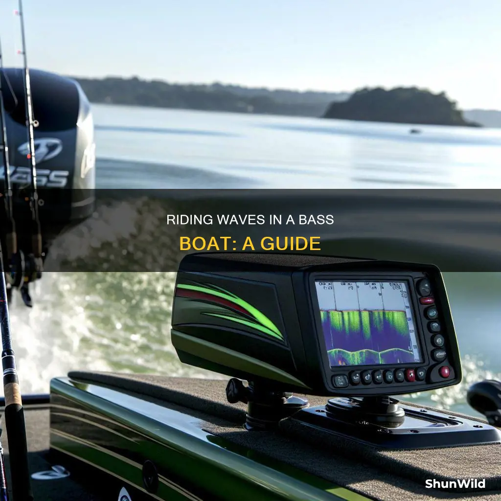 how to go over a wave in a bass boat