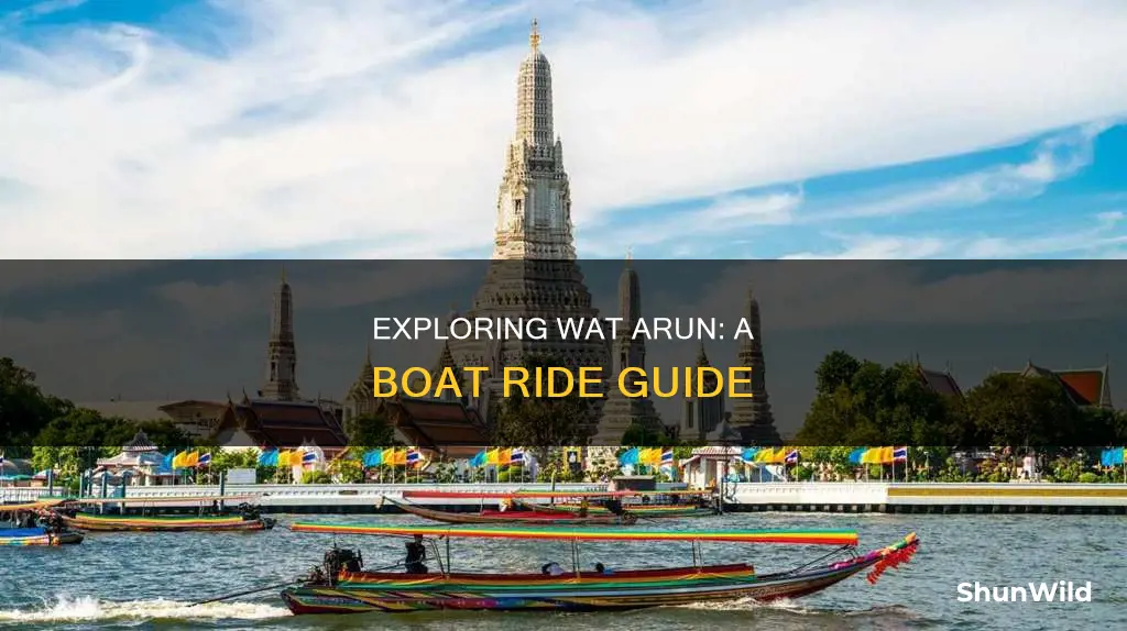how to go to wat arun by boat