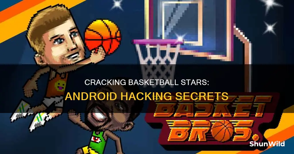 how to hack basketball stars android