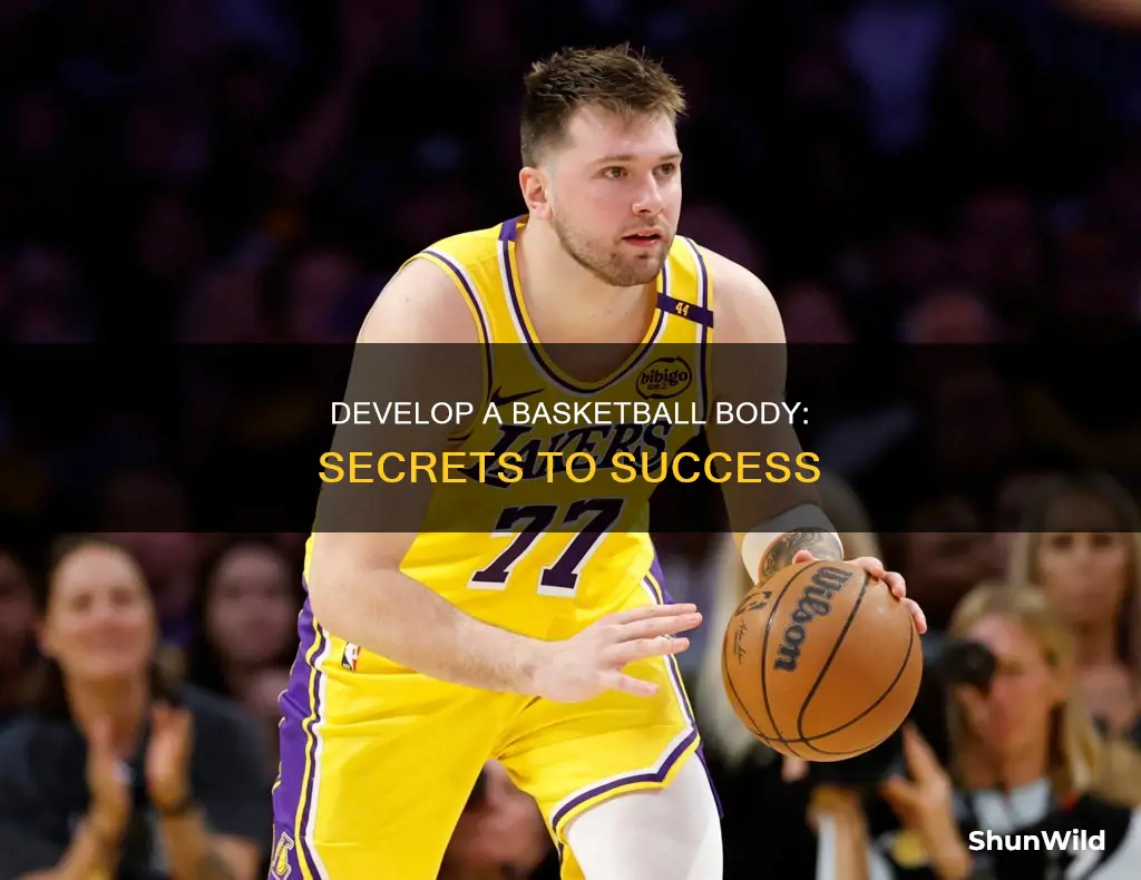 how to have a basketball body