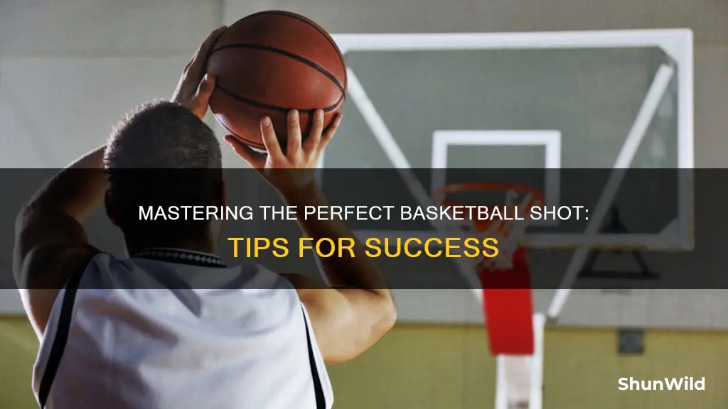 how to have a great basketball shot