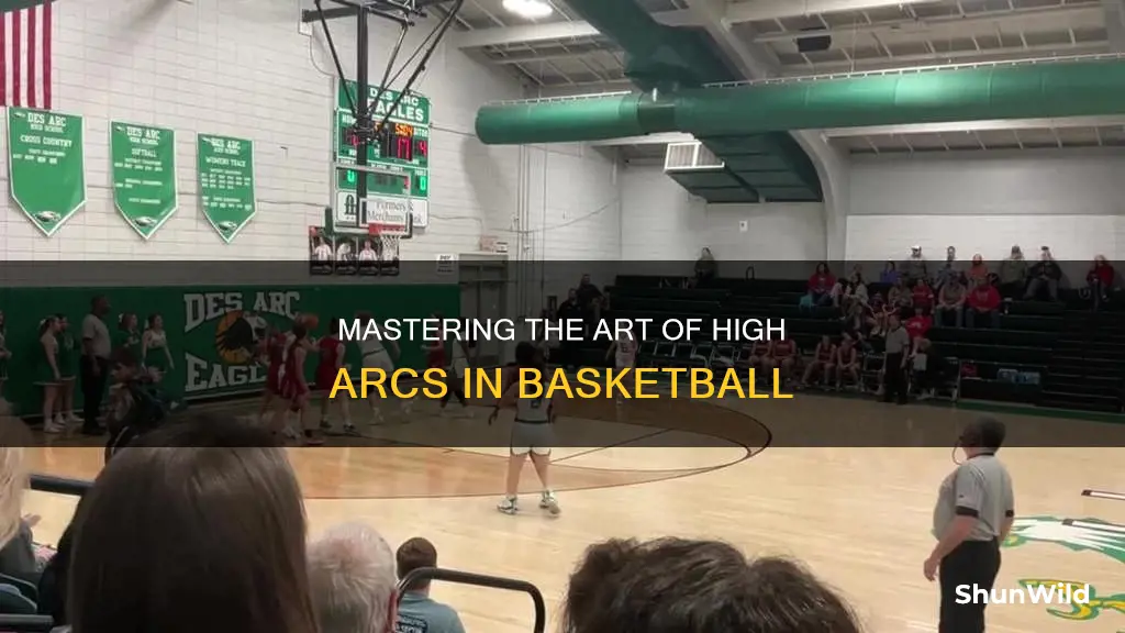 how to have a higher arc in basketball