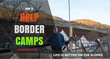 Supporting Border Camps: Practical Ways to Make a Meaningful Impact