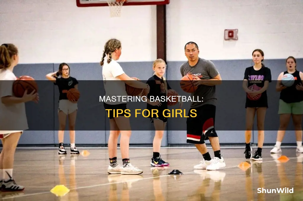 how to help girls at basketball