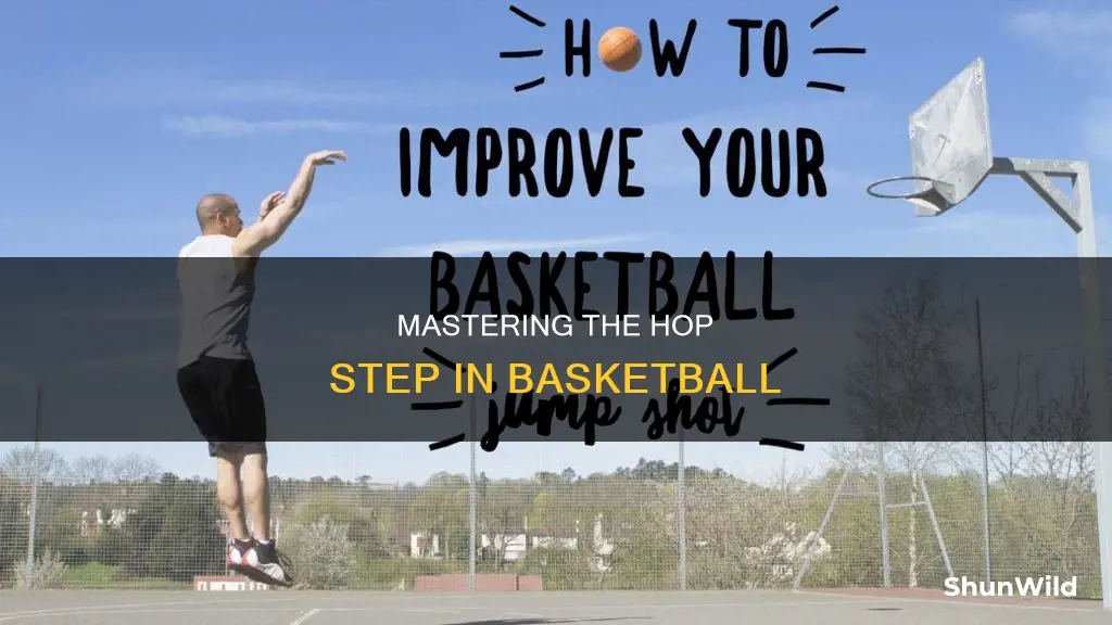 how to hop step basketball