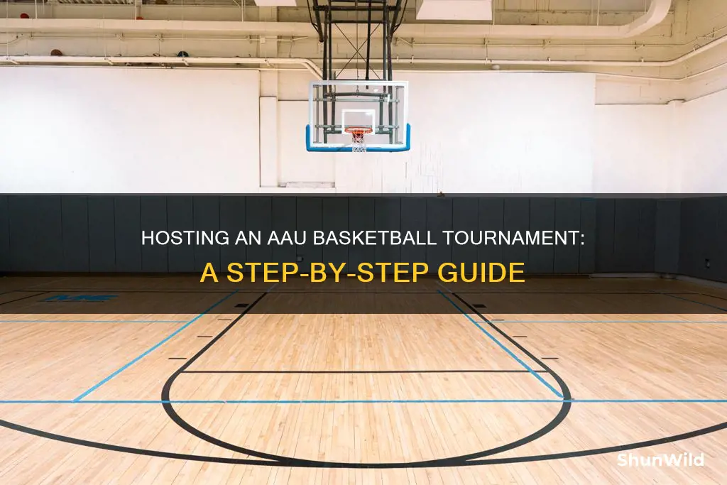 how to host aau basketball tournament