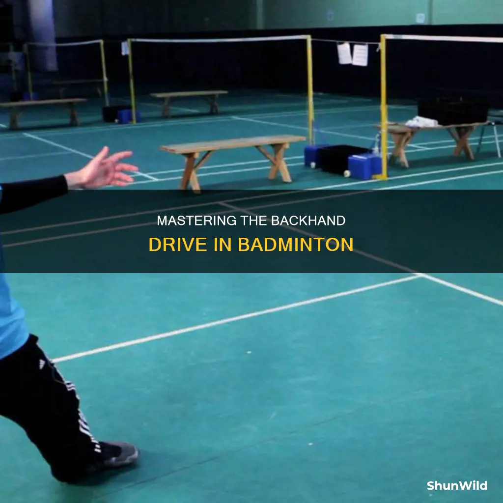 how to improve backhand drive in badminton