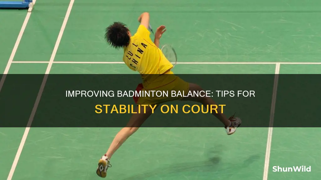 how to improve balance in badminton