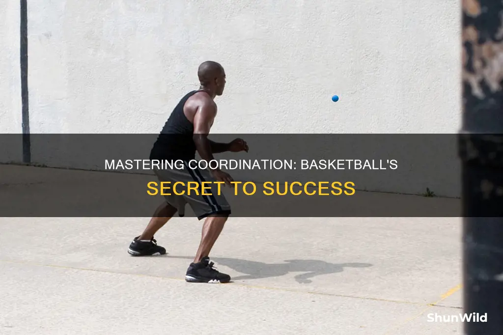how to improve coordination in basketball
