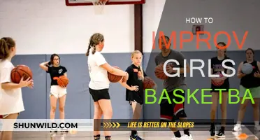 Improving Girls' Basketball: Strategies for Success