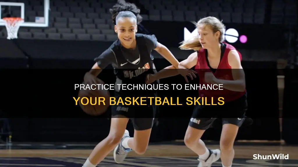 how to improve skills in basketball