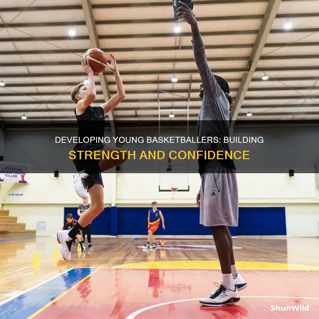 how to improve strength in kids at basketball