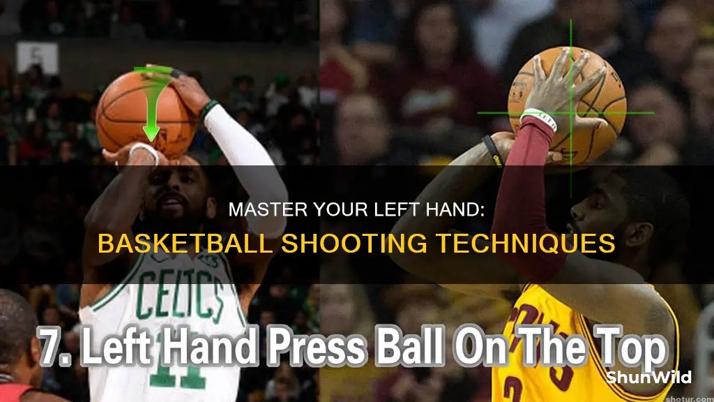 how to improve your left hand shot in basketball