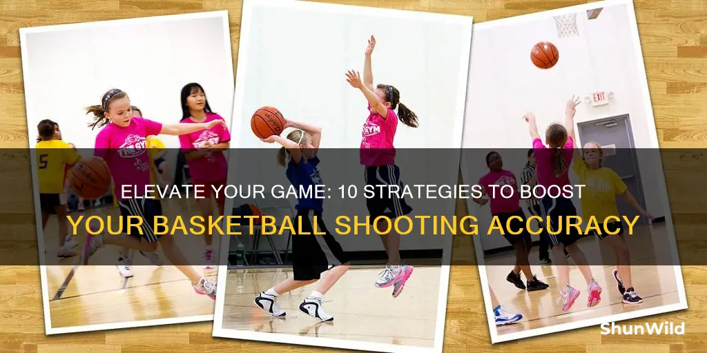 how to increase shot in basketball