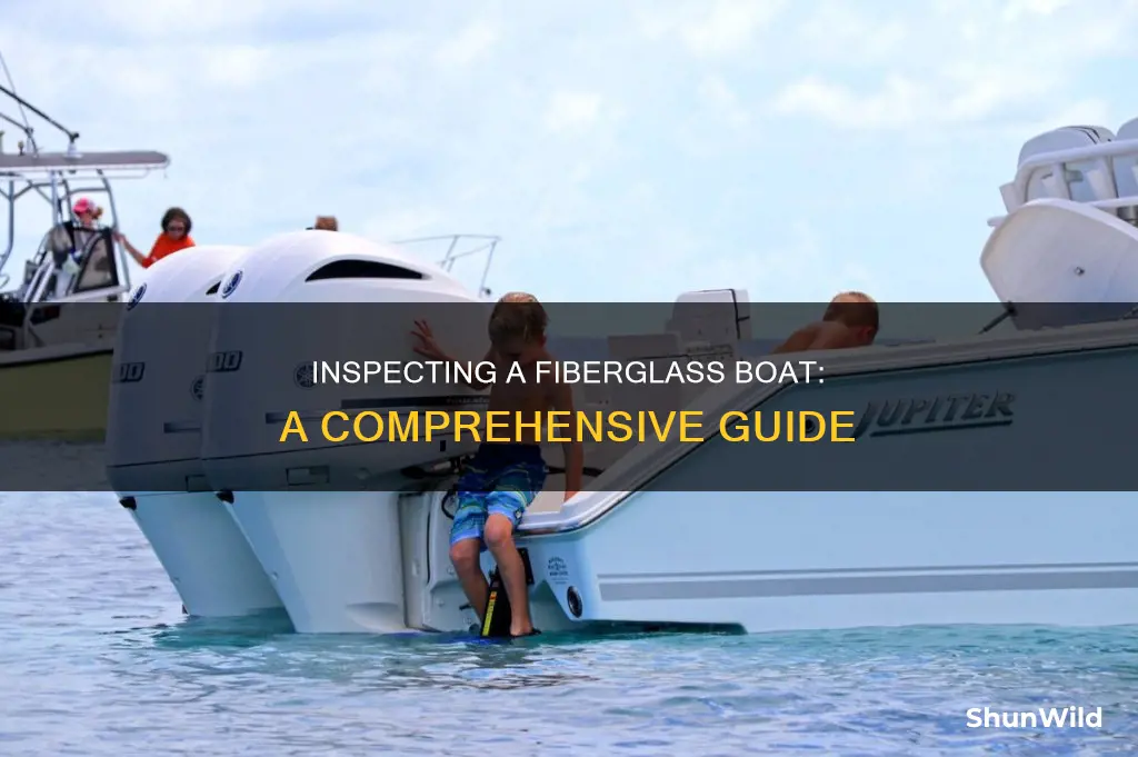 how to inspect a fiberglass boat