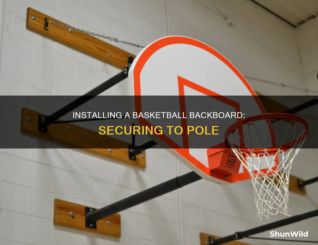 how to install a basketball backboard to a pole