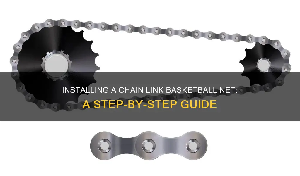 how to install a chain link basketball net