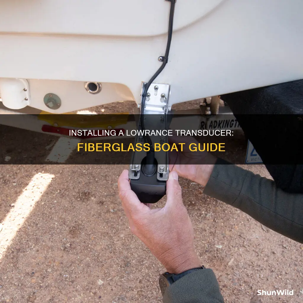 how to install a lowrance transducer on a fiberglass boat
