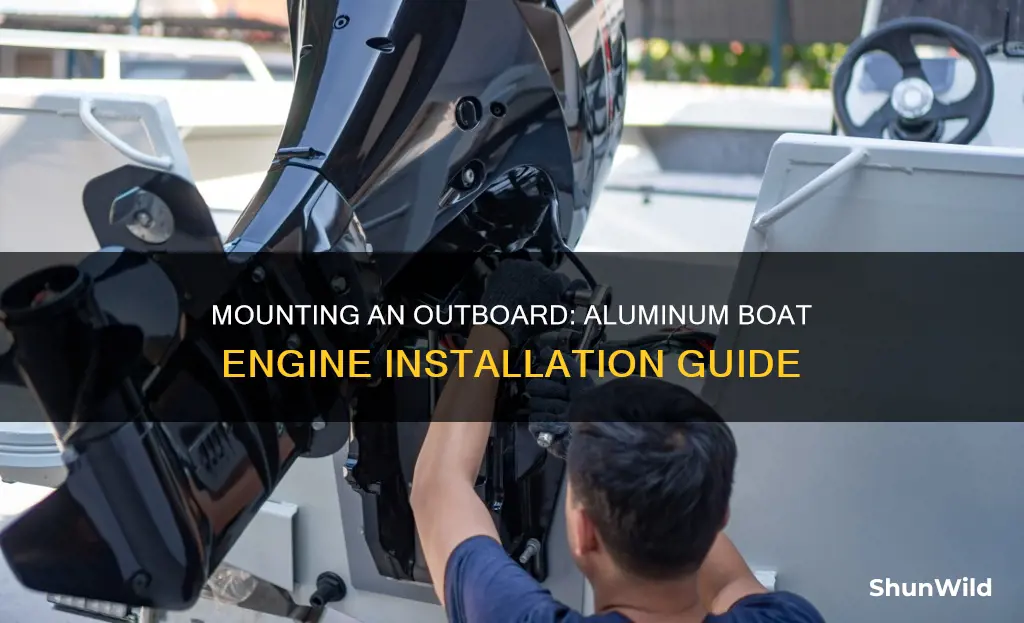 how to install an outboard to an aluminum boat