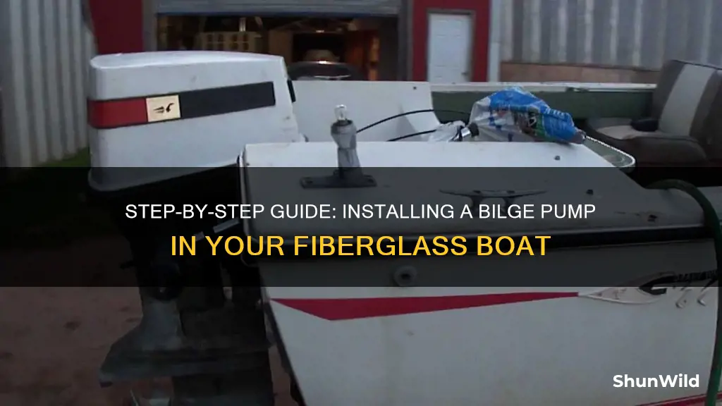 how to install bilge pump in fiberglass boat