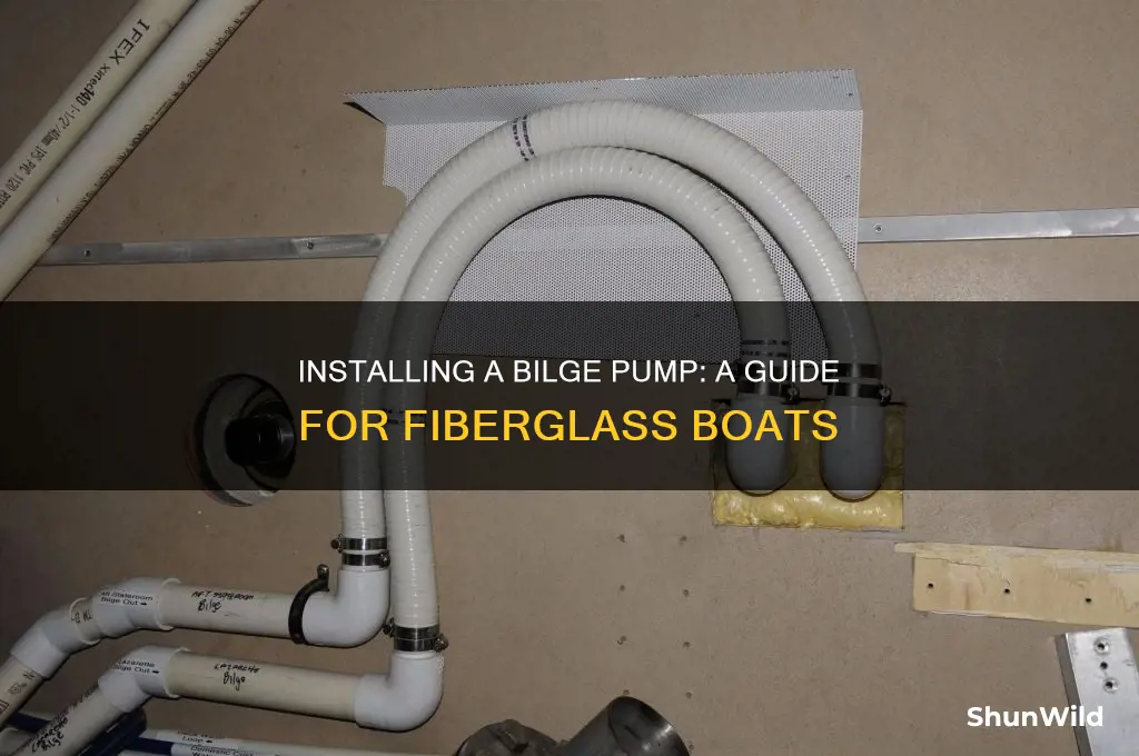 how to install bilge pump in fiberglass boat