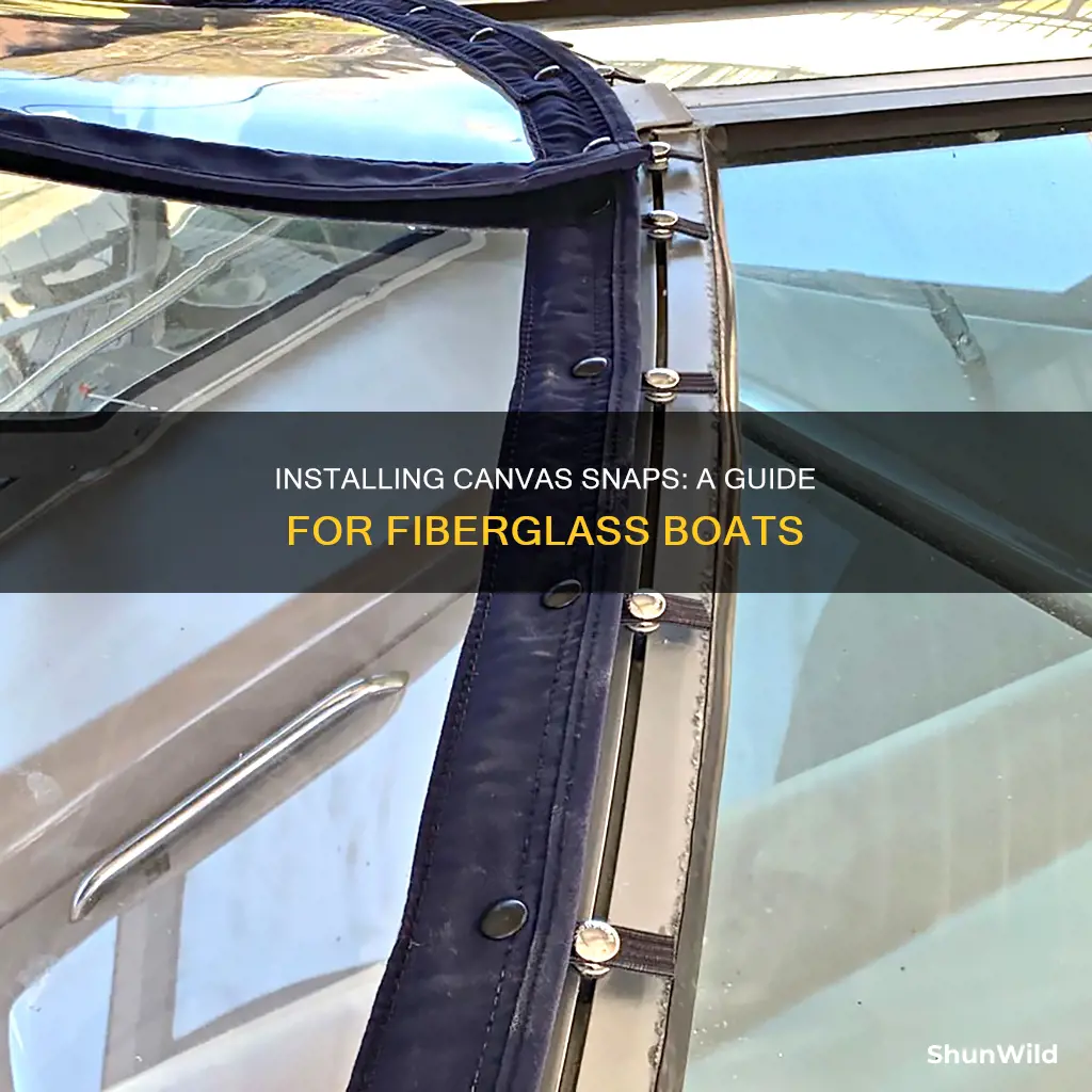 how to install canvas snaps in fiberglass boat