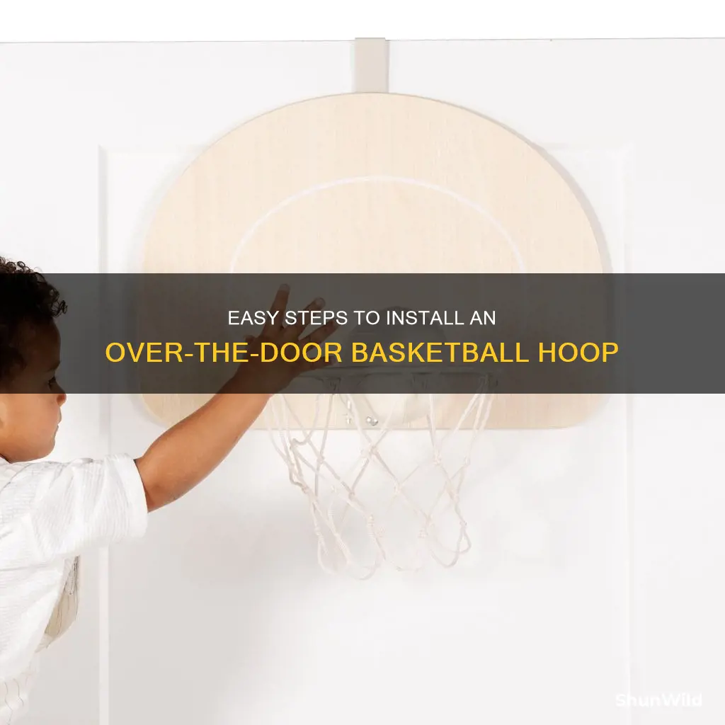 how to install over the door basketball