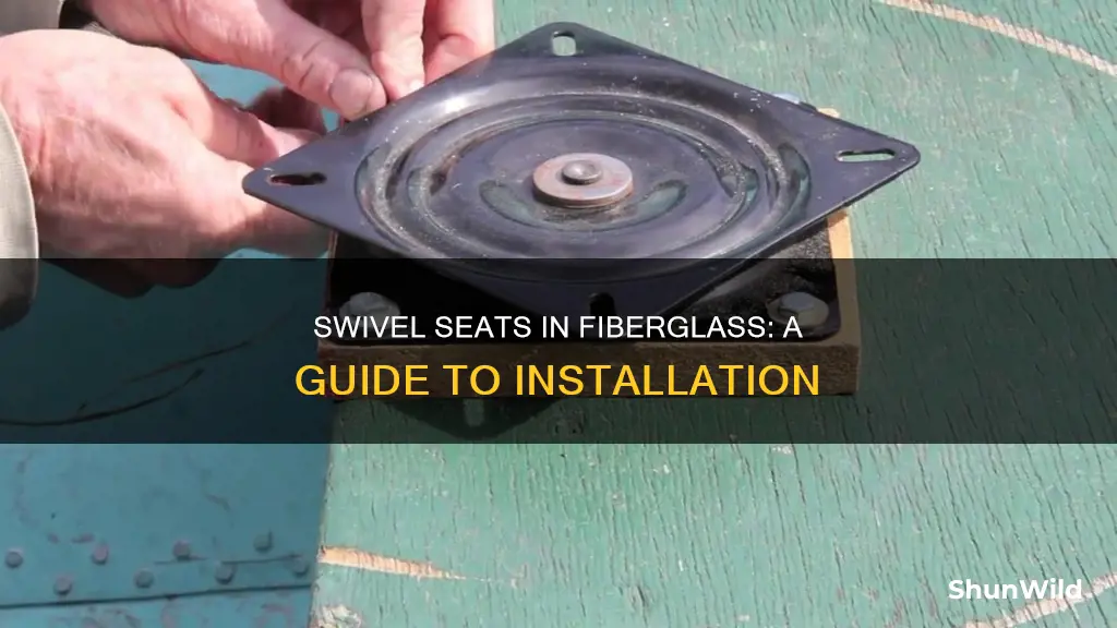 how to install swivel seats in a fiberglass boat