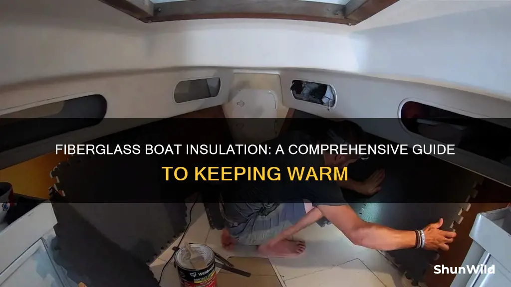 how to insulate a fiberglass boat